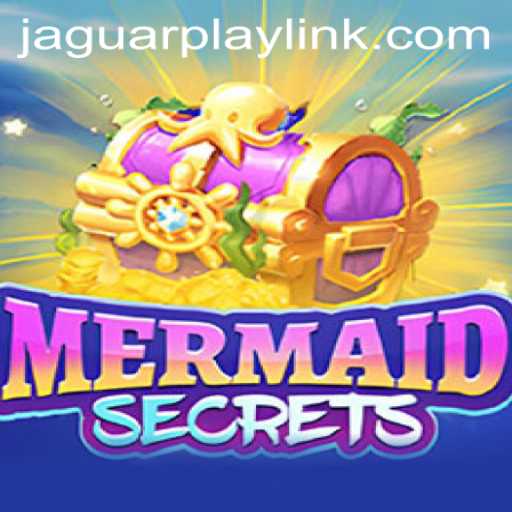 Dive into the Fantasy World of MermaidSecrets: A New Adventure Awaits
